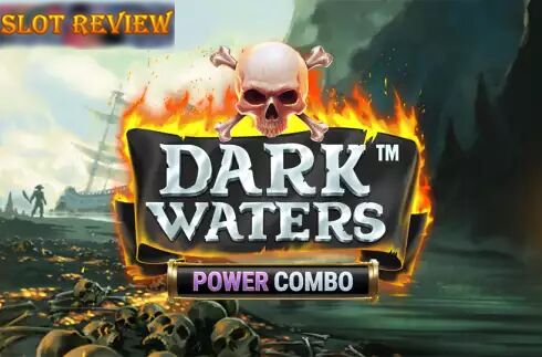 Dark Waters Power Combo